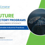 Pursuing future factory programs through energy efficiency