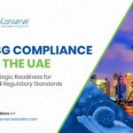 UAE ESG (Environmental, Social & Governance) Compliance – Local & Mandatory Perspectives